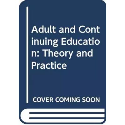 New Adult and Continuing Education: Theory and Practice - Jarvis. Peter - Publicité New Adult and Continuing Education: Theory and Practice - Jarvis. Peter - Publicité
