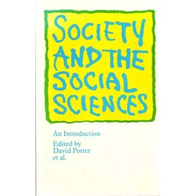 New Society and the Social Sciences: An Introduction - David Potter - Publicité New Society and the Social Sciences: An Introduction - David Potter - Publicité