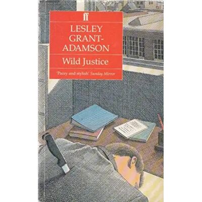 New Wild Justice - Lesley Grant-Adamson - Publicité New Wild Justice - Lesley Grant-Adamson - Publicité