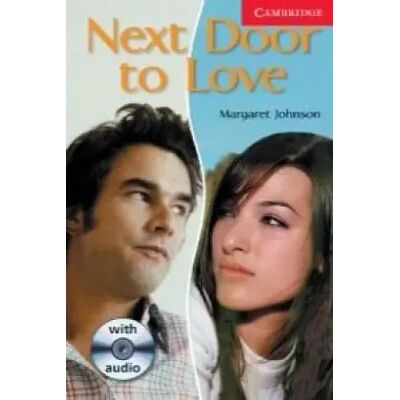 Next Door to Love Level 1 Book with Audio CD Pack (Cambridge English Readers) - Margaret Johnson - Publicité Next Door to Love Level 1 Book with Audio CD Pack (Cambridge English Readers) - Margaret Johnson - Publicité
