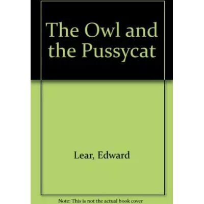 New The owl and the pussy cat - Edward Lear - Publicité New The owl and the pussy cat - Edward Lear - Publicité