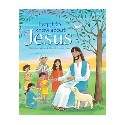 New I Want to Know About Jesus - Christina Goodings - Publicité New I Want to Know About Jesus - Christina Goodings - Publicité