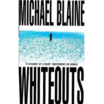 New Whiteouts - Michael Blaine - Publicité New Whiteouts - Michael Blaine - Publicité