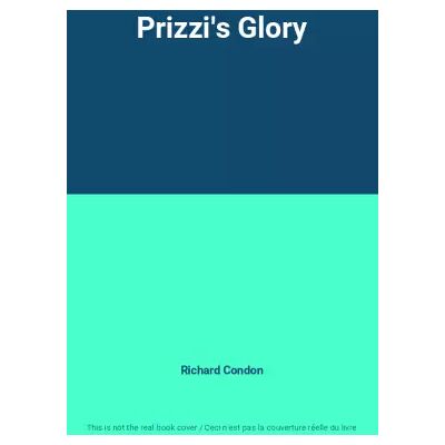 New Prizzi's Glory - Richard Condon - Publicité New Prizzi's Glory - Richard Condon - Publicité