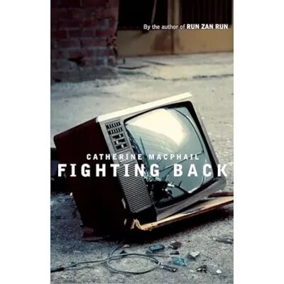 New Fighting Back - Catherine MacPhail - Publicité New Fighting Back - Catherine MacPhail - Publicité