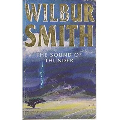New The Sound of Thunder - Wilbur Smith - Publicité New The Sound of Thunder - Wilbur Smith - Publicité