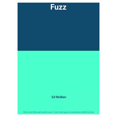 New Fuzz - Ed McBain - Publicité New Fuzz - Ed McBain - Publicité