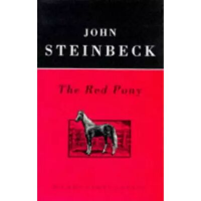 New The Red Pony - John Steinbeck, Elaine A. Steinbeck - Publicité New The Red Pony - John Steinbeck, Elaine A. Steinbeck - Publicité
