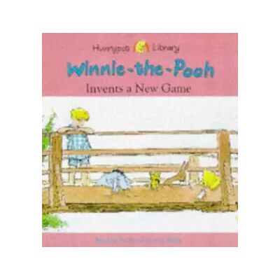 Winnie-the-Pooh Invents a New Game: a Winnie-the-Pooh Storybook (Hunnypot Library) - A. A. (adapted from the stories by). Milne - Publicité Winnie-the-Pooh Invents a New Game: a Winnie-the-Pooh Storybook (Hunnypot Library) - A. A. (adapted from the stories by). Milne - Publicité