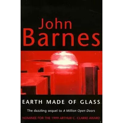 New Earth Made of Glass - John Barnes - Publicité New Earth Made of Glass - John Barnes - Publicité