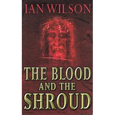 New The Blood and the Shroud - Ian Watson - Publicité New The Blood and the Shroud - Ian Watson - Publicité