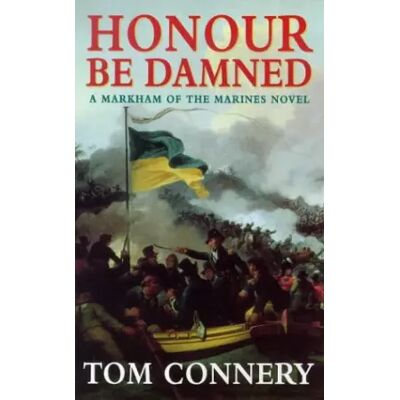 New Honour be Damned - Tom Connery - Publicité New Honour be Damned - Tom Connery - Publicité