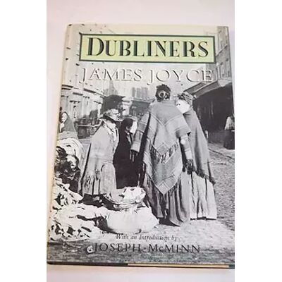 New Dubliners - James With An Introduction By Joseph Mcminn Joyce - Publicité New Dubliners - James With An Introduction By Joseph Mcminn Joyce - Publicité