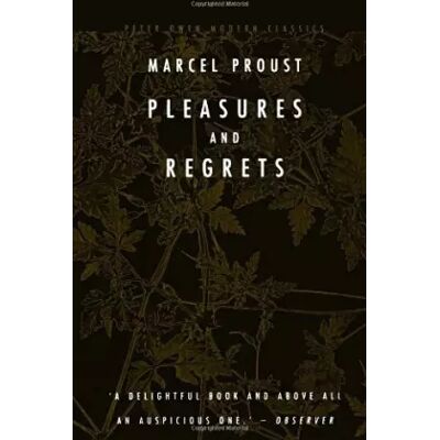 New Pleasures and Regrets (Peter Owen Modern Classic) - Marcel Proust - Publicité New Pleasures and Regrets (Peter Owen Modern Classic) - Marcel Proust - Publicité