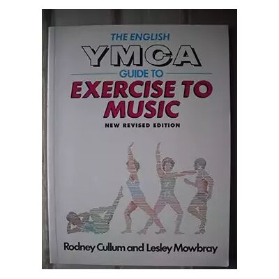 New Ennglish Ymca Guide To Exercise And Music - Rodney Cullum - Publicité New Ennglish Ymca Guide To Exercise And Music - Rodney Cullum - Publicité