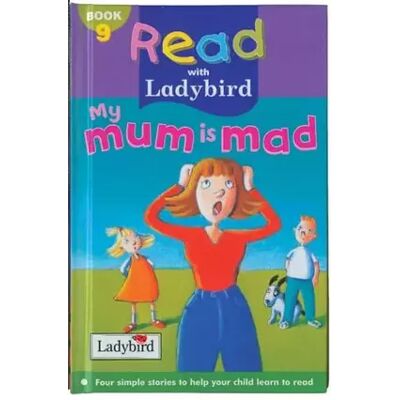 New My Mum Is Mad! (Read with Ladybird) - Lorraine Horsley - Publicité New My Mum Is Mad! (Read with Ladybird) - Lorraine Horsley - Publicité