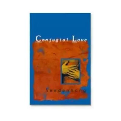 New Conjugial Love - Emanuel Swedenborg - Publicité New Conjugial Love - Emanuel Swedenborg - Publicité