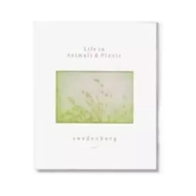 New Life in Animals and Plants - Emanuel Swedenborg - Publicité New Life in Animals and Plants - Emanuel Swedenborg - Publicité