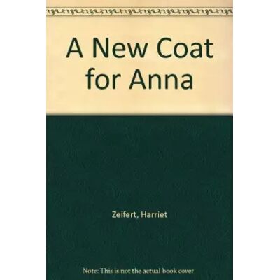 New Coat For Anna - Ziefert H - Publicité New Coat For Anna - Ziefert H - Publicité