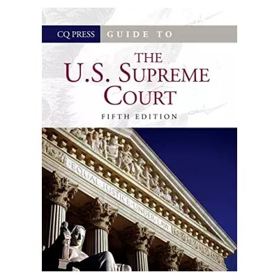 Fifth Guide to the U.S. Supreme Court SET (Congressional Quarterly's Guide to the U.S. Supreme Court) - David G Savage - Publicité Fifth Guide to the U.S. Supreme Court SET (Congressional Quarterly's Guide to the U.S. Supreme Court) - David G Savage - Publicité