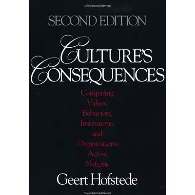 2nd Revised edition Culture's Consequences: Comparing Values, Behaviors, Institutions and Organizations Across Nations - Geert Hofstede - Publicité 2nd Revised edition Culture's Consequences: Comparing Values, Behaviors, Institutions and Organizations Across Nations - Geert Hofstede - Publicité
