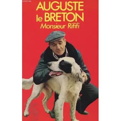 HACHETTE Monsieur Rififi - Auguste Le Breton - Publicité HACHETTE Monsieur Rififi - Auguste Le Breton - Publicité