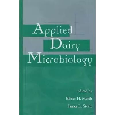 Applied Dairy Microbiology (Food Science and Technology) - Publicité Applied Dairy Microbiology (Food Science and Technology) - Publicité