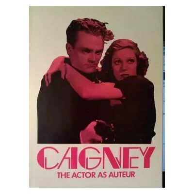 Cagney: The Actor as Auteur - Patrick McGilligan - Publicité Cagney: The Actor as Auteur - Patrick McGilligan - Publicité