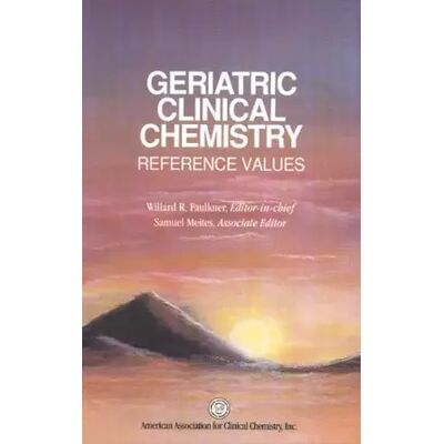 1 Geriatric Clinical Chemistry: Reference Values - Willard R. Faulkner - Publicité 1 Geriatric Clinical Chemistry: Reference Values - Willard R. Faulkner - Publicité