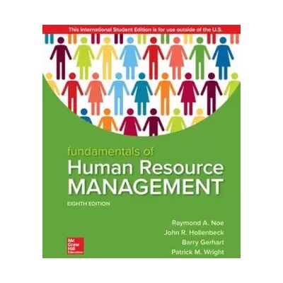8 ISE Fundamentals of Human Resource Management - Raymond Noe, John Hollenbeck, Barry Gerhart, Patrick Wright - Publicité 8 ISE Fundamentals of Human Resource Management - Raymond Noe, John Hollenbeck, Barry Gerhart, Patrick Wright - Publicité