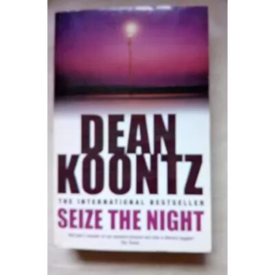 Seize the Night - Koontz Dean - Publicité Seize the Night - Koontz Dean - Publicité