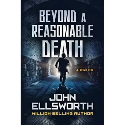First Beyond a Reasonable Death: Thaddeus Murfee Legal Thriller - John Ellsworth - Publicité First Beyond a Reasonable Death: Thaddeus Murfee Legal Thriller - John Ellsworth - Publicité