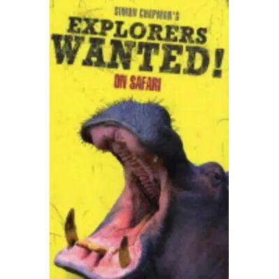 New Explorers Wanted!: On Safari - Simon Chapman - Publicité New Explorers Wanted!: On Safari - Simon Chapman - Publicité