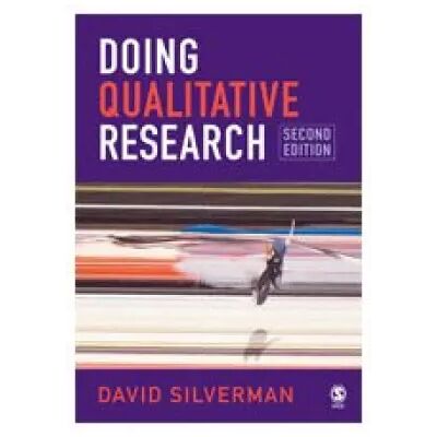2 Doing Qualitative Research: A Practical Handbook - David Silverman - Publicité 2 Doing Qualitative Research: A Practical Handbook - David Silverman - Publicité