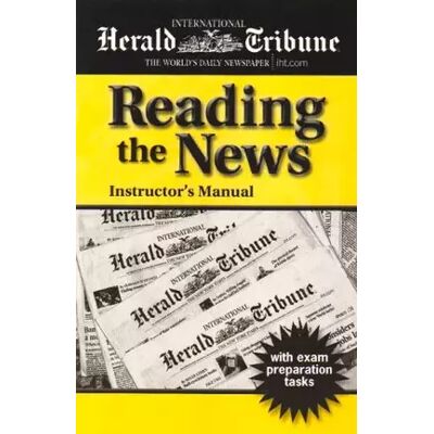 Reading the News: Instructor's Manual - Pete Sharma - Publicité Reading the News: Instructor's Manual - Pete Sharma - Publicité