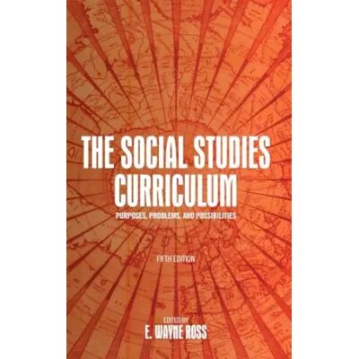 Fifth The Social Studies Curriculum: Purposes, Problems, and Possibilities (Theory Research Practice (Dis)) - Publicité Fifth The Social Studies Curriculum: Purposes, Problems, and Possibilities (Theory Research Practice (Dis)) - Publicité