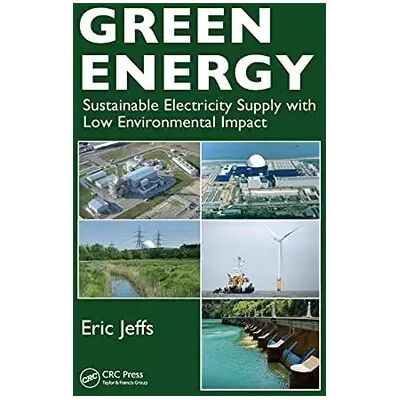 1 Green Energy: Sustainable Electricity Supply with Low Environmental Impact - Eric Jeffs - Publicité 1 Green Energy: Sustainable Electricity Supply with Low Environmental Impact - Eric Jeffs - Publicité