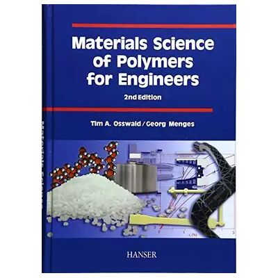 2 Materials Science of Polymers for Engineers - Tim A. Osswald, Georg Menges - Publicité 2 Materials Science of Polymers for Engineers - Tim A. Osswald, Georg Menges - Publicité
