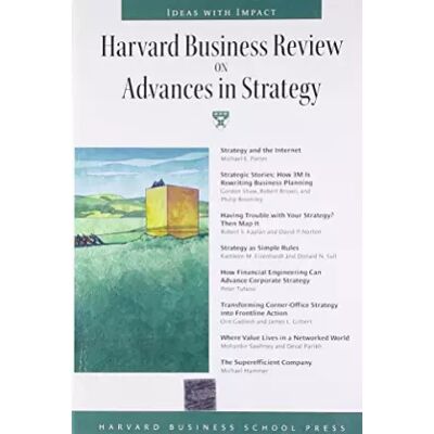 1 Harvard Business Review on Advances in Strategy - Harvard Business Review - Publicité 1 Harvard Business Review on Advances in Strategy - Harvard Business Review - Publicité