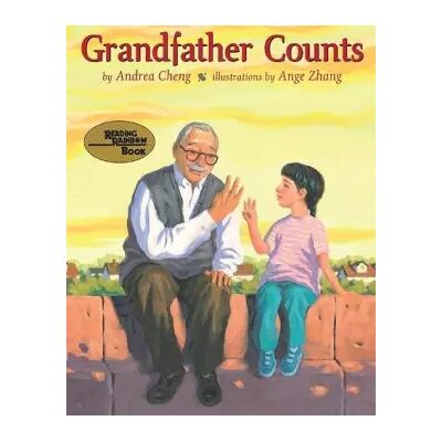 Reprint Grandfather Counts - Andrea Cheng, Ange Zhang - Publicité Reprint Grandfather Counts - Andrea Cheng, Ange Zhang - Publicité
