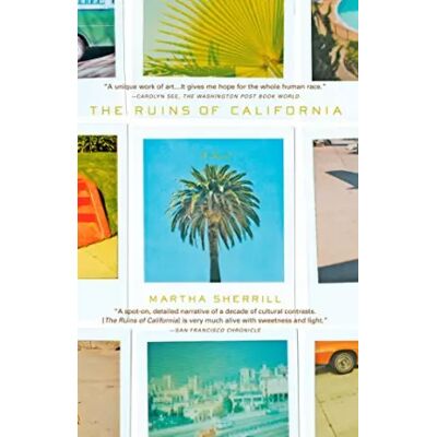 Reprint The Ruins of California - Martha Sherrill - Publicité Reprint The Ruins of California - Martha Sherrill - Publicité