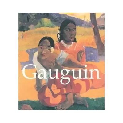 Gauguin: 1848-1903 - New Line Books, Professor Paul Gauguin, Concepts Confidential - Publicité Gauguin: 1848-1903 - New Line Books, Professor Paul Gauguin, Concepts Confidential - Publicité