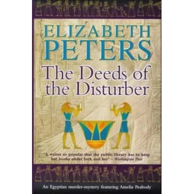 New The Deeds of the Disturber - Elizabeth Peters - Publicité New The Deeds of the Disturber - Elizabeth Peters - Publicité