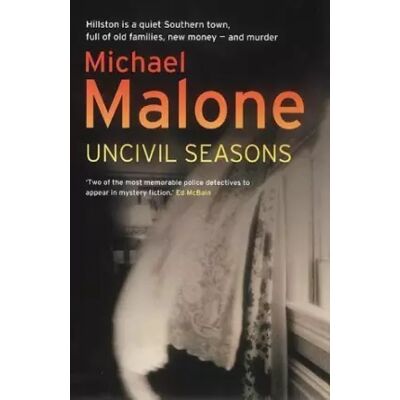 New Uncivil Seasons - Michael Malone - Publicité New Uncivil Seasons - Michael Malone - Publicité