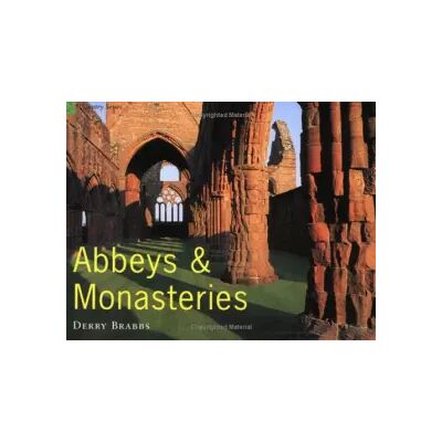 New Abbeys and Monasteries - Derry Brabbs - Publicité New Abbeys and Monasteries - Derry Brabbs - Publicité