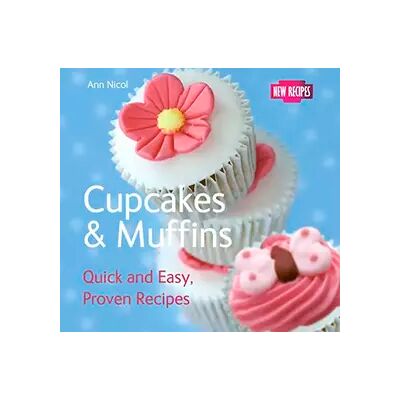 New Cupcakes & Muffins - Ann Nicol - Publicité New Cupcakes & Muffins - Ann Nicol - Publicité