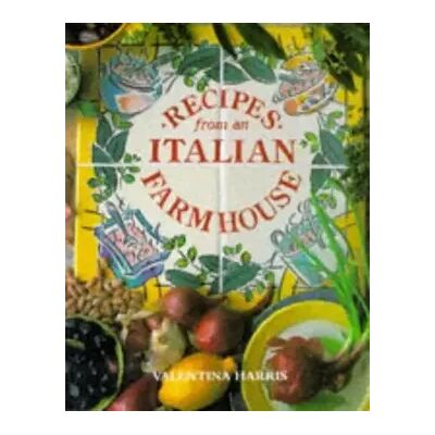 New Recipes from an Italian Farmhouse - Valentina Harris - Publicité New Recipes from an Italian Farmhouse - Valentina Harris - Publicité