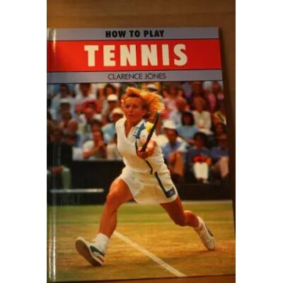New How to Play Tennis - Clarence Medlycott Jones - Publicité New How to Play Tennis - Clarence Medlycott Jones - Publicité