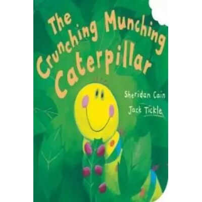 New The Crunching, Munching Caterpillar - Sheridan Cain - Publicité New The Crunching, Munching Caterpillar - Sheridan Cain - Publicité