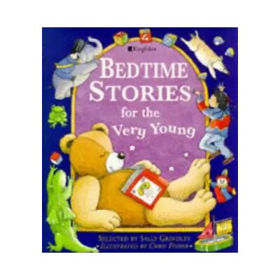 New Bedtime Stories for the Very Young - Chris Fisher, Sally Grindley - Publicité New Bedtime Stories for the Very Young - Chris Fisher, Sally Grindley - Publicité